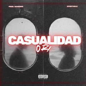 CASUALIDAD by ORI