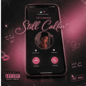 Still Callin - Remix by Lil Lameezy