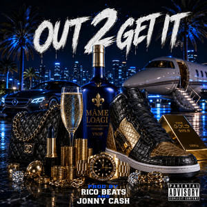 Out 2 get it by Westcoast Cizzle, Pomona Drey