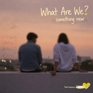 What Are We? by Valtazar