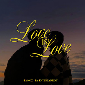 Love Is Love