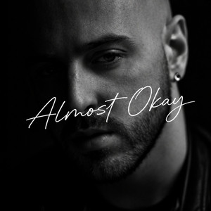 Almost Okay by Zander Vale