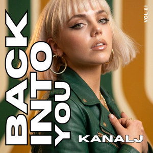 Back Into You by Kanalj