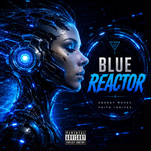 Blue Reactor by DJJose