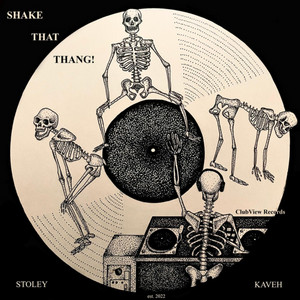 Shake That Thang! by Stoley