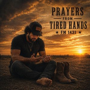 Prayers from tired hands by FM 1431