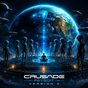 Crusade (Psy Edit ) - Version 2 by Gammaepsilon