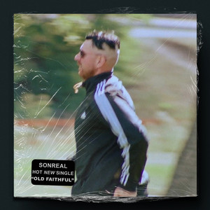 Old Faithful by SonReal