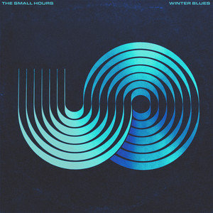 Winter Blues by The Small Hours