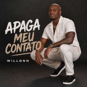 Apaga Meu Contato by Willgnn