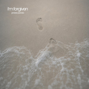 I’m Forgiven by Praise Panda