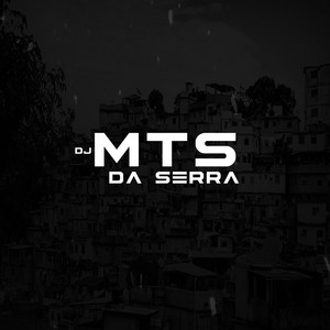 DJ Mts da Serra - Mega Set da Surtação 0.1