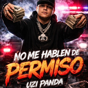 No me hable de Permiso- UZi Panda by el3men2