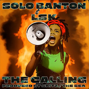 The Calling by Skitz, Solo Banton, LSK, The Sea