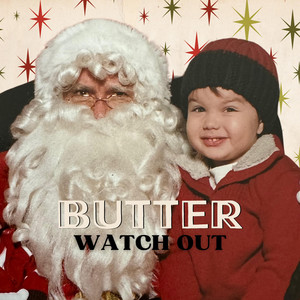 Butter Watch Out Album Cover