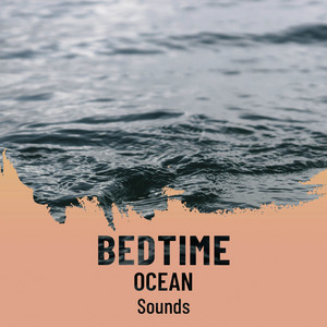 zZz Bedtime Ocean Sounds zZz album
