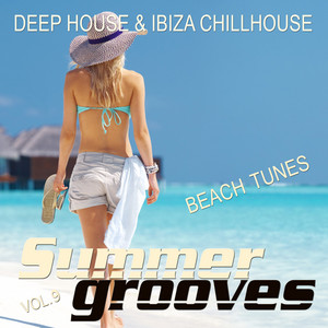 Various Artists — Summer Grooves, Vol. 9 (Deep House & Ibiza Chillhouse Beach Tunes) (2026)