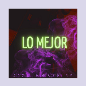 lo mejor by Line Party 44 Beats