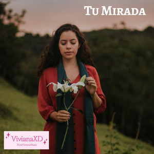 Tu Mirada by VivianaXD