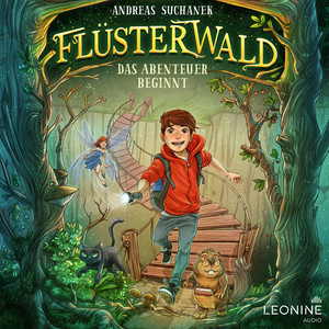 Flüsterwald - Das Abenteuer beginnt (Band 01) Audiobook