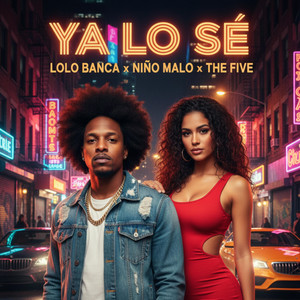 Ya lo se by Lolo Banca, el five Niño Malo, The five