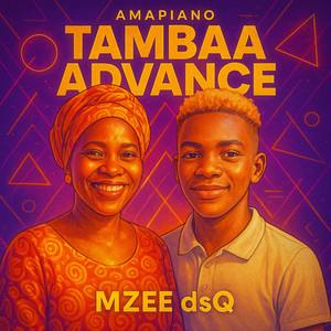 Tambaa Advance (Amapiano)