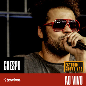 Crespo no Estúdio Showlivre (Ao Vivo) album