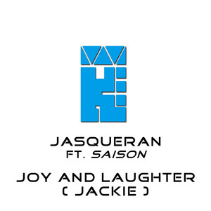 Joy and Laughter - Jackie by Jasqueran, Saison