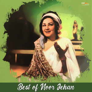Noor Jehan - Wekh Mere Chan