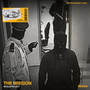 The Mission by MUGLI PROJECT