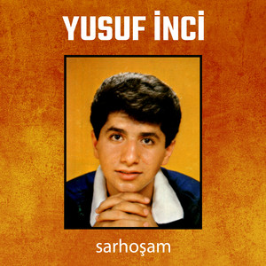 Yusuf İnci - Gitti Canımın Cananı