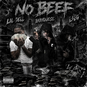 No Beef by LilDell, BabyQuese, LilG