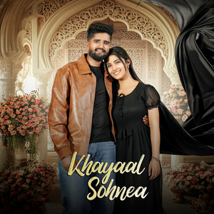 Khayaal Sohnea by Nik, Simmi Gill, Msnoopy