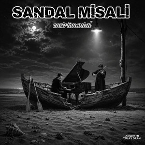 SANDAL MİSALİ by TÜLAY ORAN