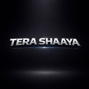 Tera Shaaya by R-Sonic