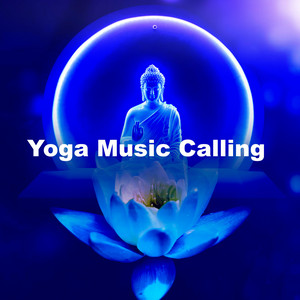 Yoga Music Calling