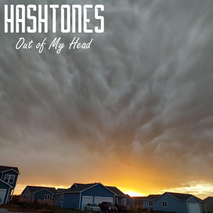 Out Of My Head by Hashtones