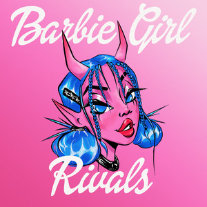 Barbie Girl by Rivals