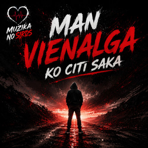 Man vienalga by No Sirds