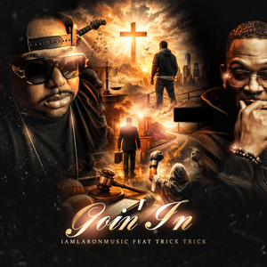 Goin In by Iamlaronmusic, Trick Trick