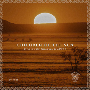 Children of the Sun by Stories of Dharma, AIWAA