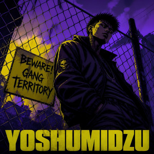 Beware Gang Territory by Yoshumidzu