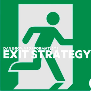 Exit Strategy by Dan Brown, DJ Format