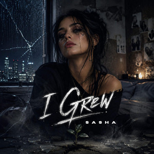 I Grew by SAPB