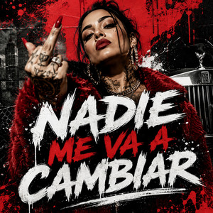 NADIE ME VA A CAMBIAR by BRENDA RAP