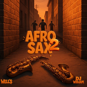Afro Sax 2 by Dj Widjam, Well's
