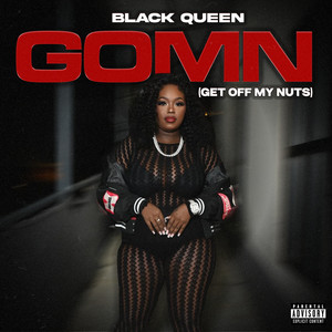 G.O.M.N by Black Queen