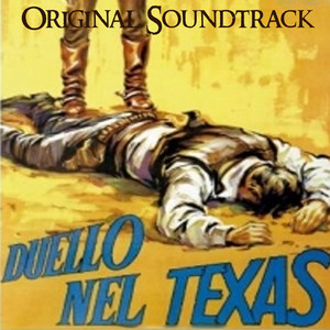 Duello nel Texas - Theme from 'Duello nel Texas' Original ...