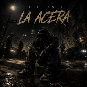 La Acera by CASI SANTO