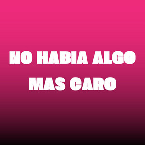 tendencia DJ - No Había Algo Mas Caro